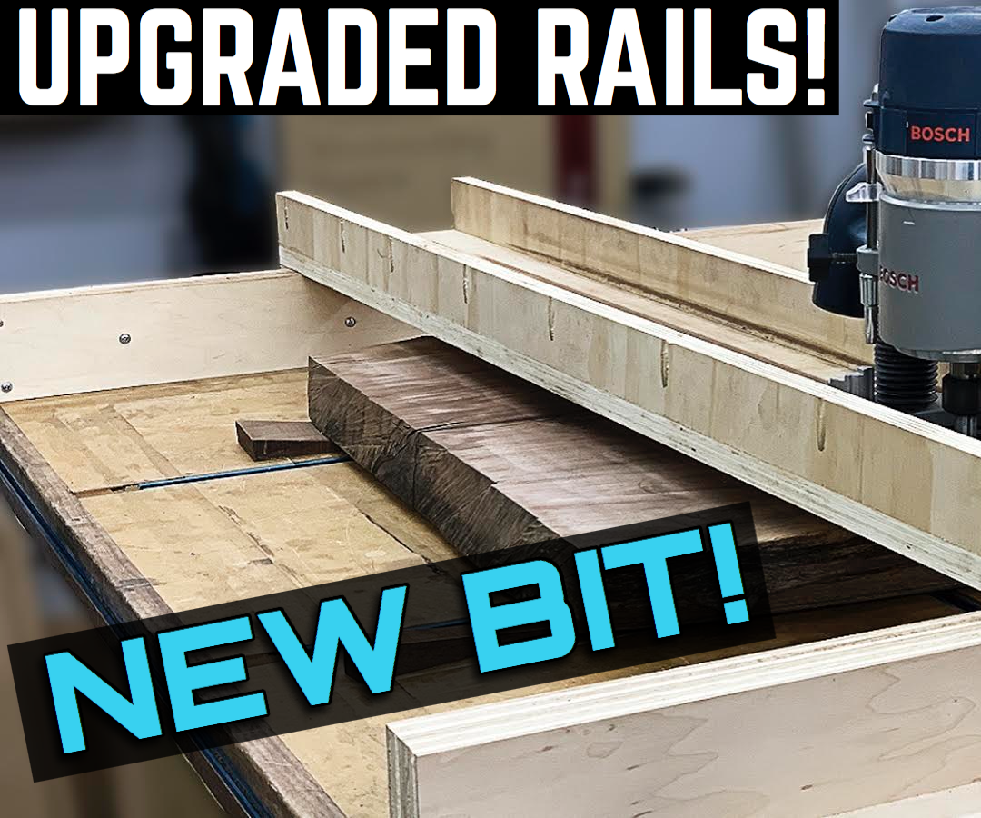 Making and Using Upgraded Router Sled Rails!