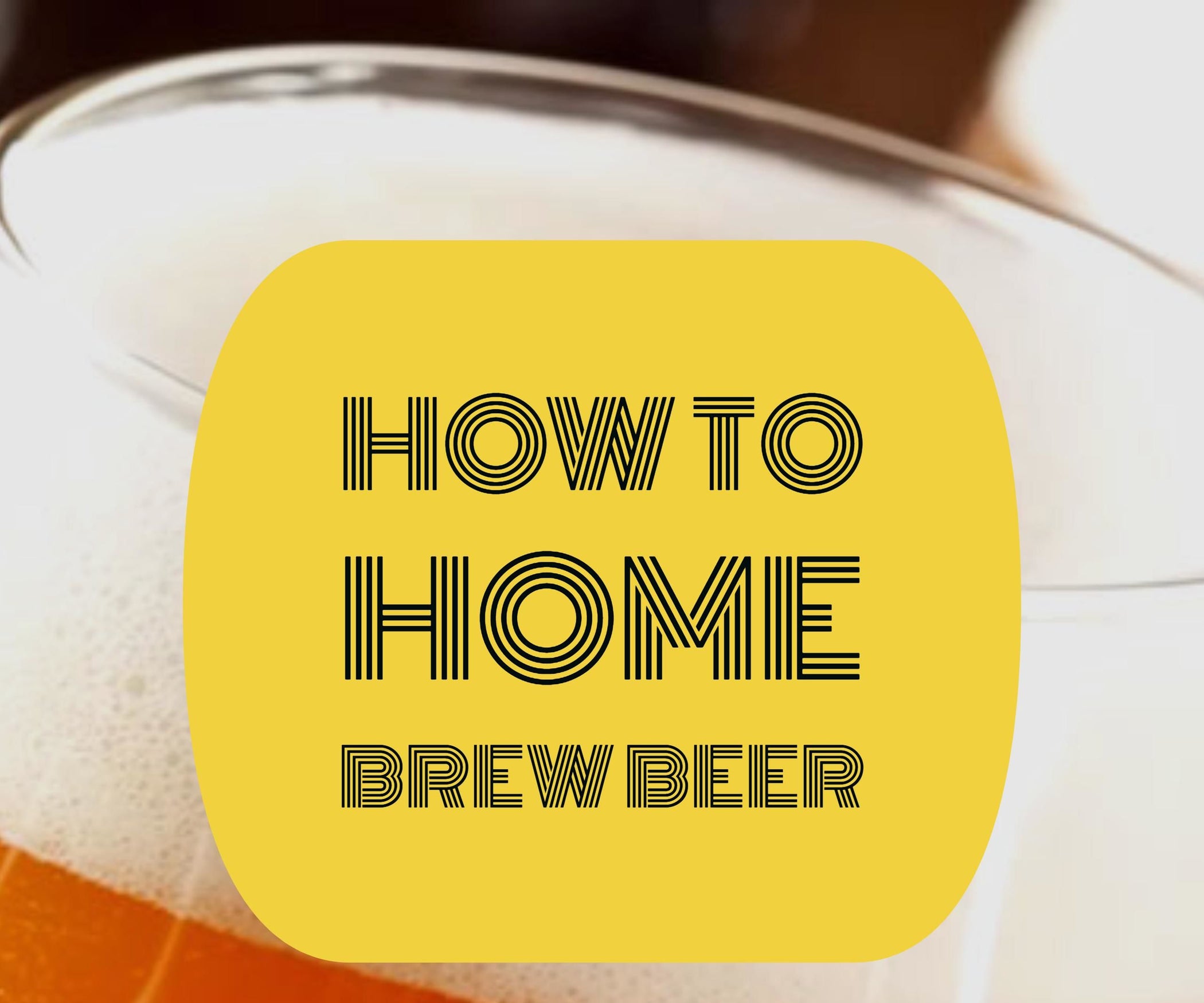 How to Home Brew Beer 15 Steps Instructables