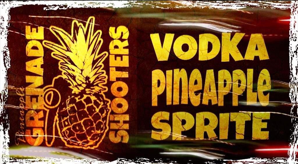 HOW TO MAKE & DRINK PINEAPPLE GRENADE SHOTS