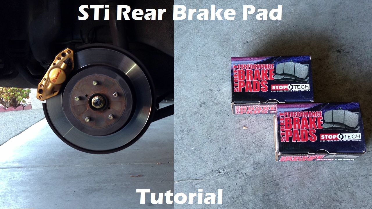 Tutorial: Change Rear Brake Pads on 2006 Subaru WRX STi