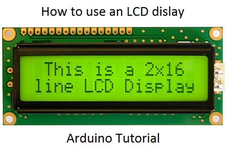 How to Use an LCD Display - Arduino Tutorial : 5 Steps (with Pictures ...