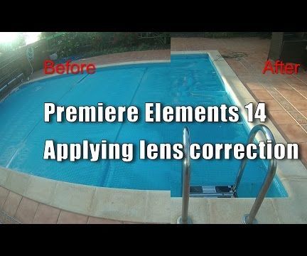 Premiere Elements 14 - How to Apply Lens Correction 