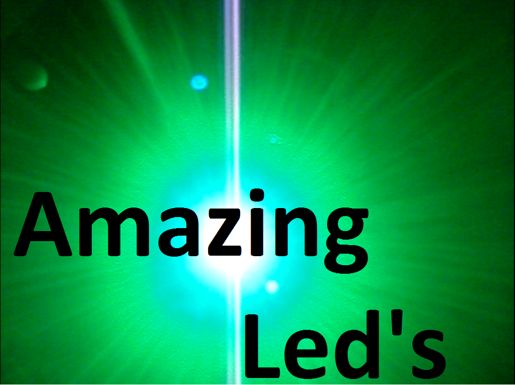 Amazing Leds