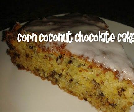 Corn Coconut Chocolate Cake Recipe