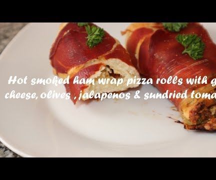 Hot Smoked Ham Wrap Pizza Rolls With Goat Cheese, Olives , Jalapenos & Sundried Tomatoes Recipe