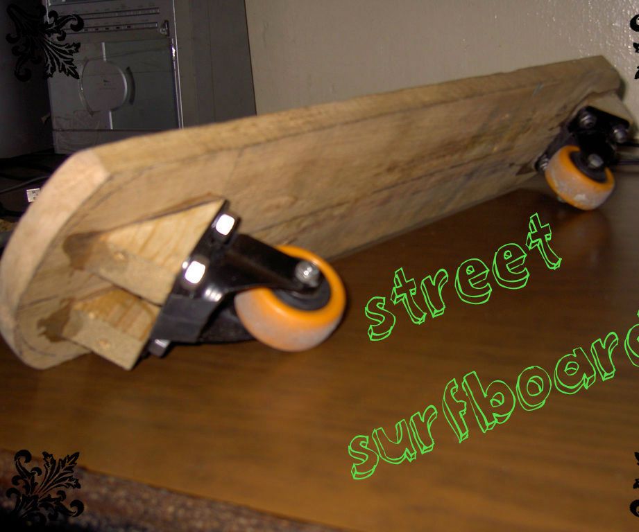 Street Surfboard