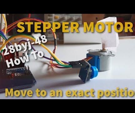 Move a Stepper Motor to an Exact Position