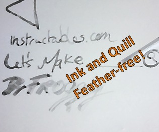 Ink and Quill: an Easy and Low Cost DIY