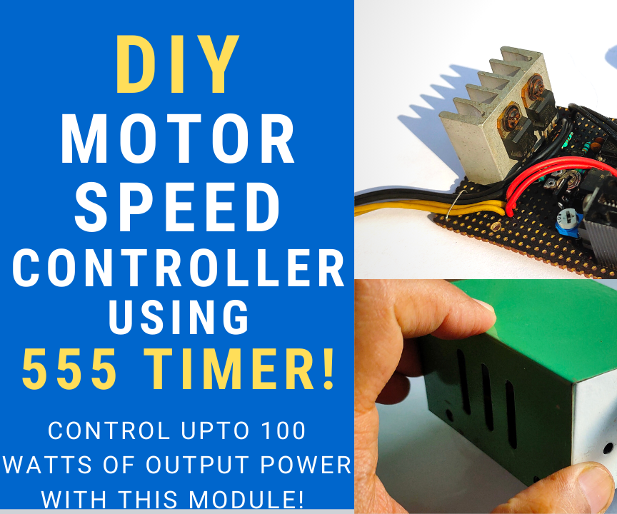 DIY Motor Speed Controller With Low Voltage Cut-off