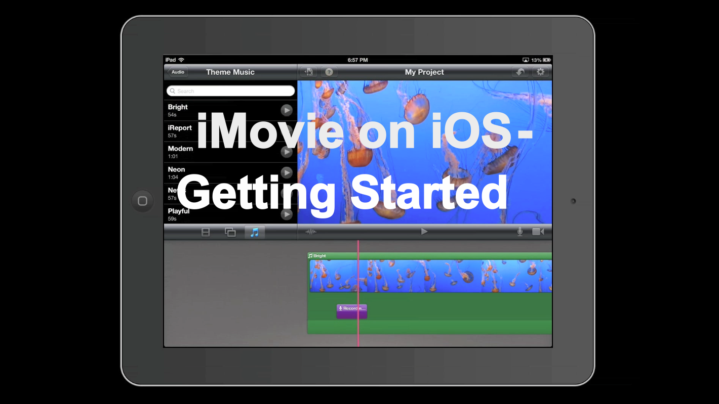 IMovie on IOS for the IPad - Getting Started