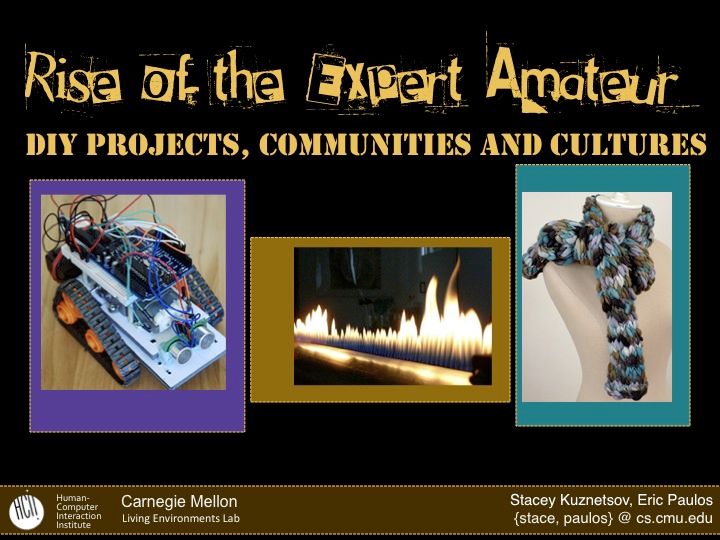 DIY Projects, Communities and Cultures