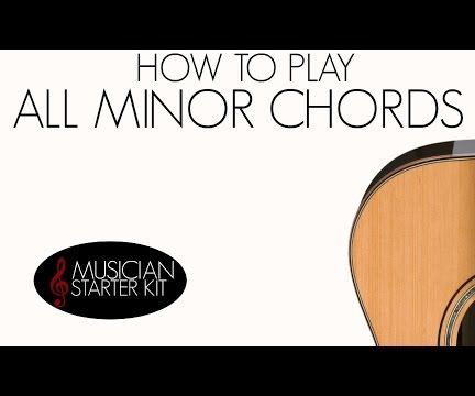 How to Play Minor Chords
