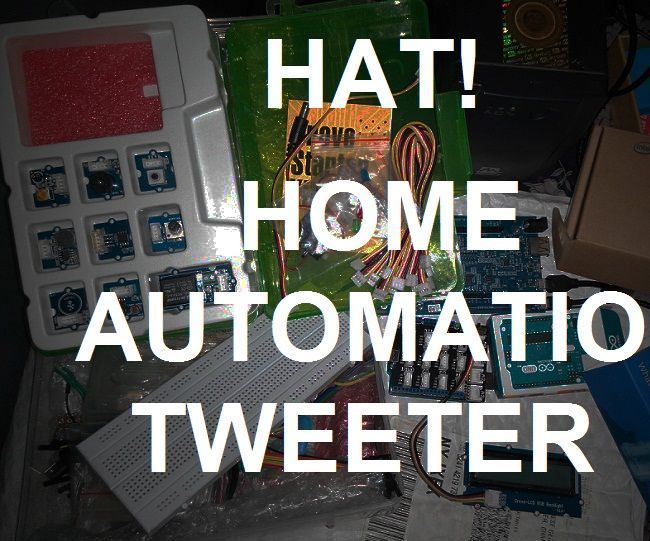( Intel Edison ) HAT! : Home Automation Tweeter ( Light Monitor ) ( IoT Project )