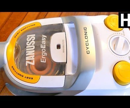 Repair Zanussi ZAN7620 Bagless Vacuum Cleaner
