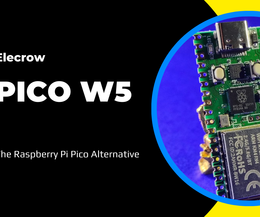 Elecrow Pico W5: a Better Raspberry Pi Pico Alternative?