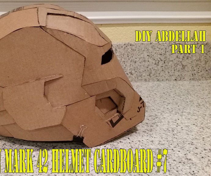 #7 1/3 Iron Man Mark 42 Helmet Cardboard - DIY Abdellah - How To