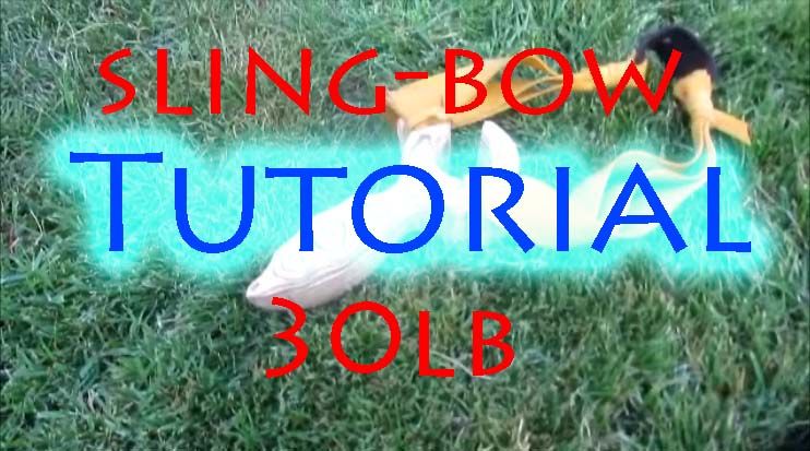 How to Make a 30lb Slingbow ⇔ the Art of Weapons