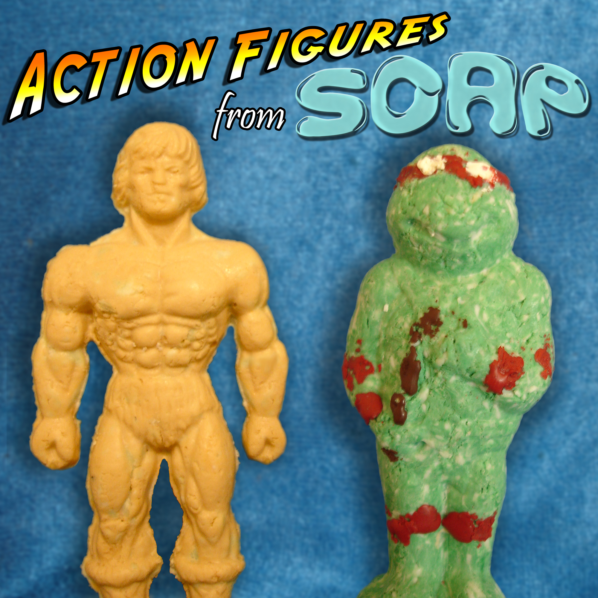 Make Action Figures from Soap