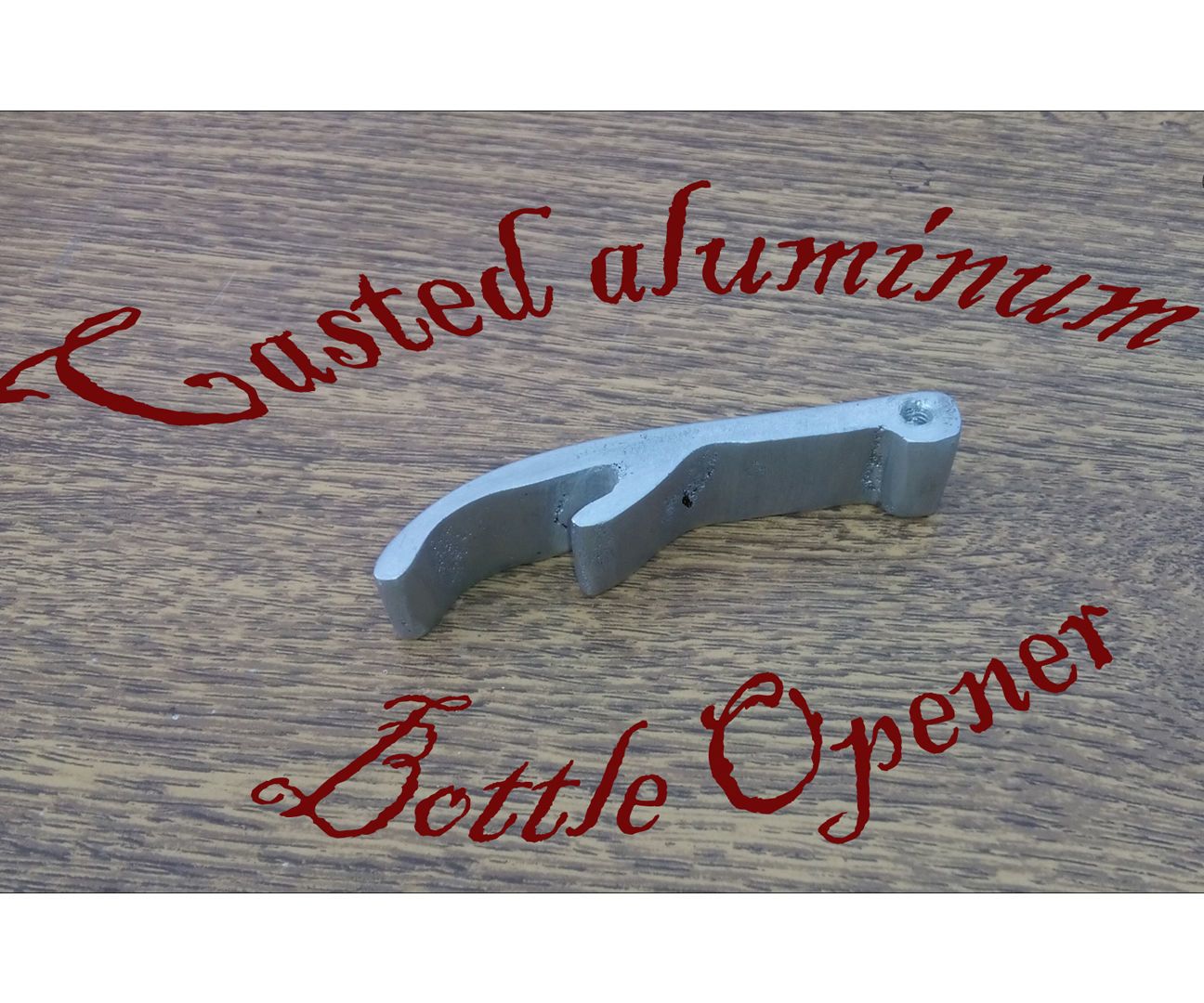 Bottle Opener. Lost Foam Metal Casting