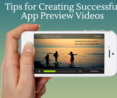 Tips for Creating Successful App Preview Videos