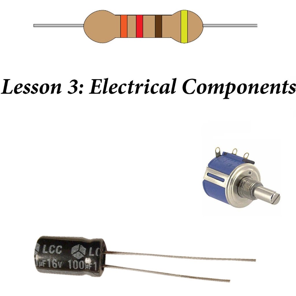 Lesson 3: Circuit Components : 8 Steps Circuit Diagram