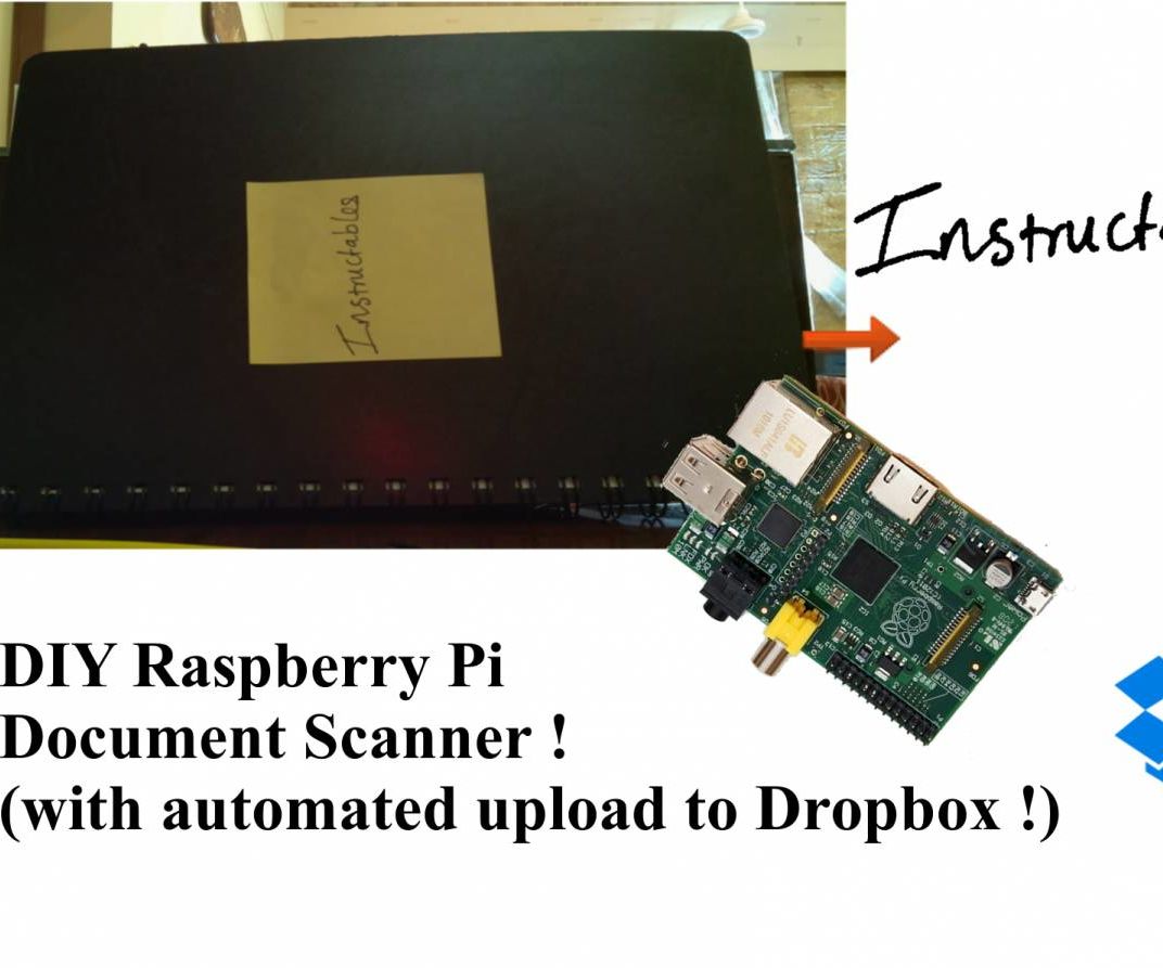 Raspberry Pi Document Scanner With Automatic Upload to Dropbox.