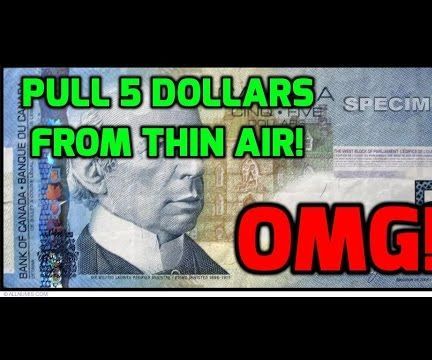 How to Pull 5 Dollars Out of Thin Air!