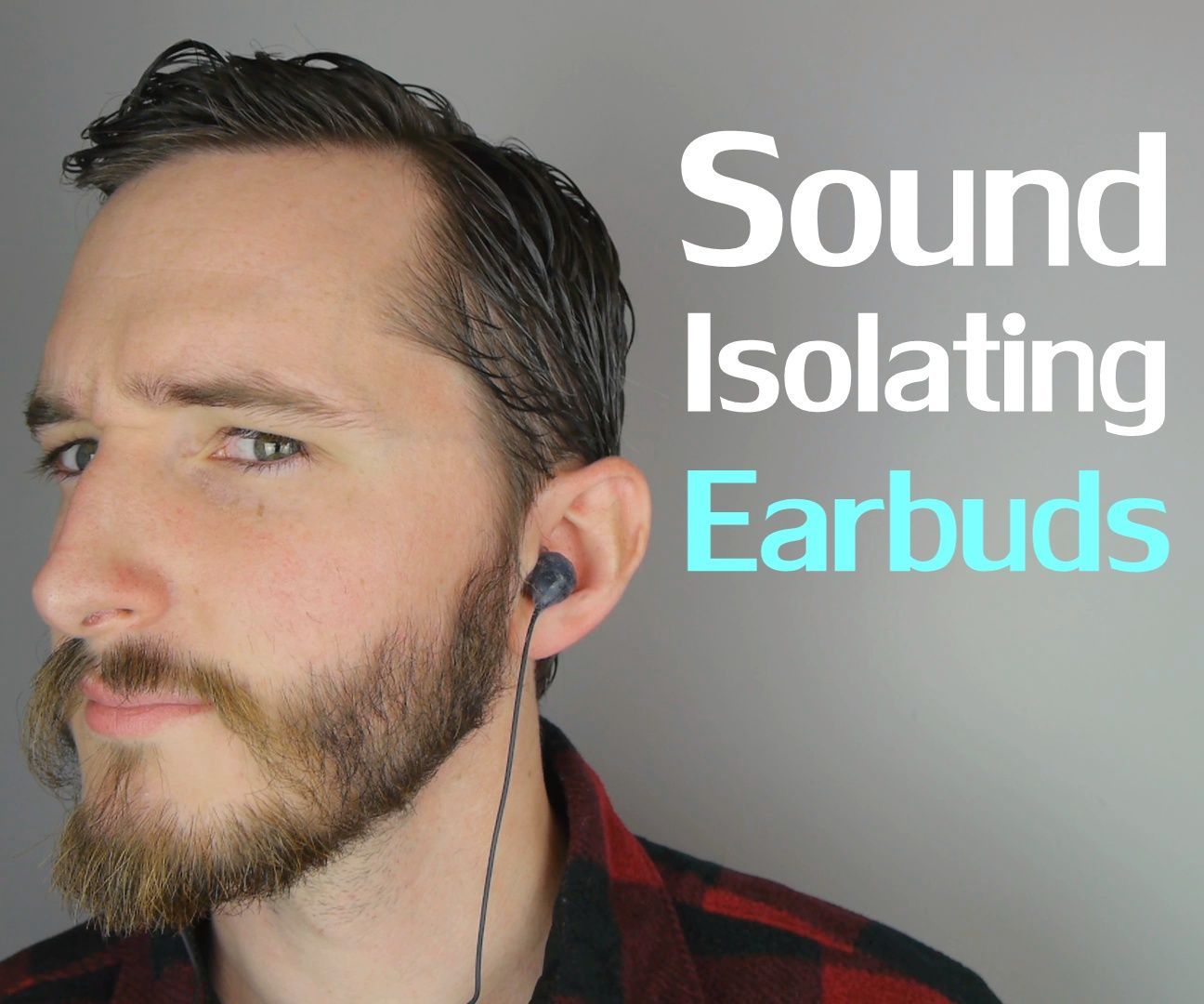 Super Effective Sound Isolating Earbuds