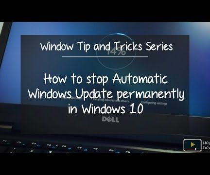 How to Stop Automatic Windows Update Permanently in Windows 10 