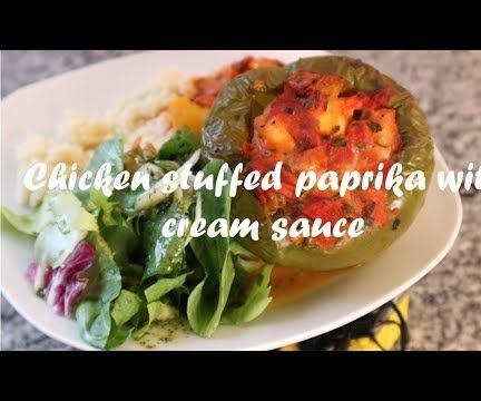Chicken Stuffed Paprika With Cream Sauce Recipe