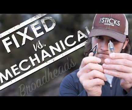 Mechanical Vs. Fixed Broadheads – What to Shoot?