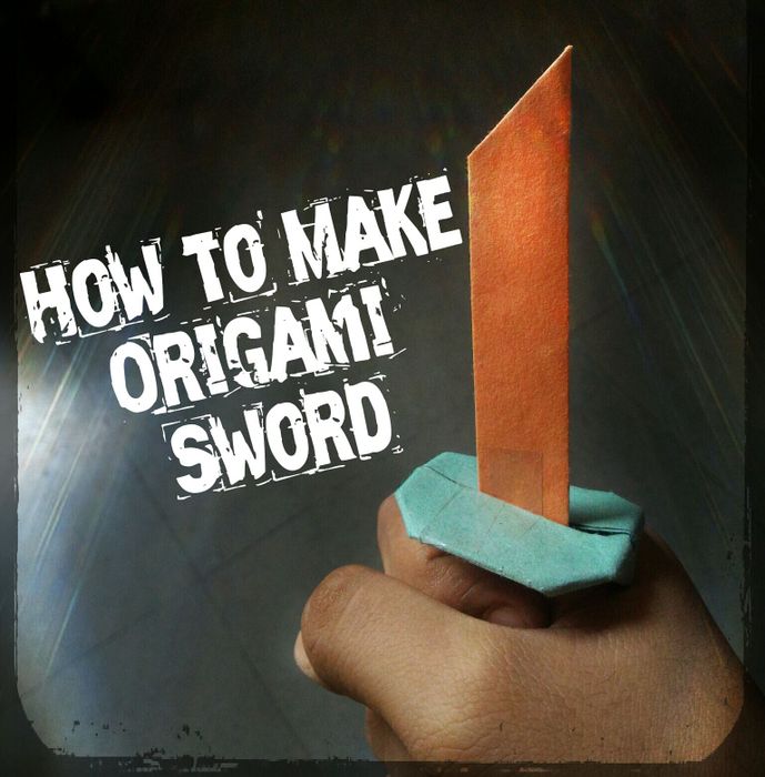 How to Make Origami Sword : 13 Steps - Instructables