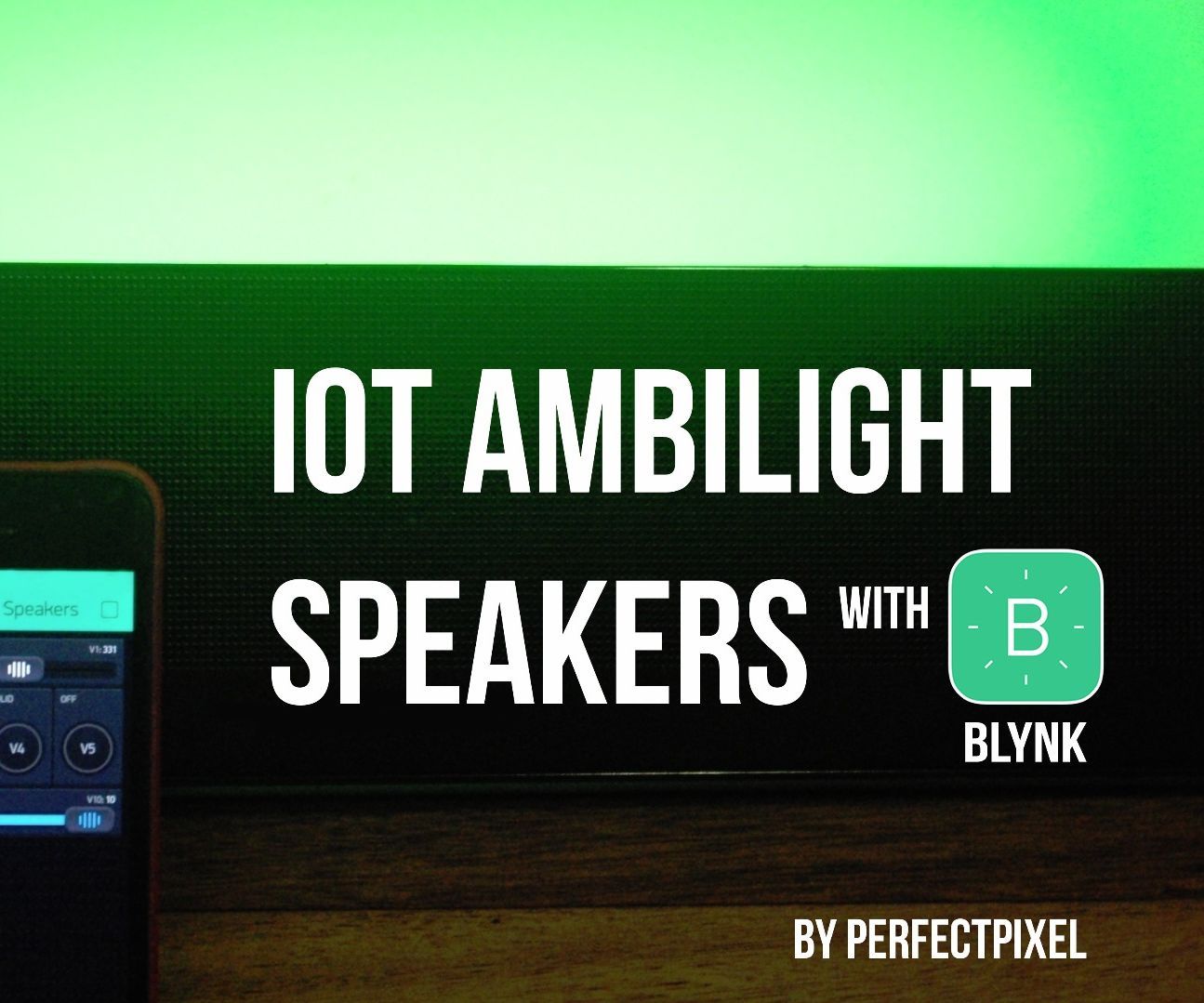 IOT Ambilight Speakers (with BLYNK)