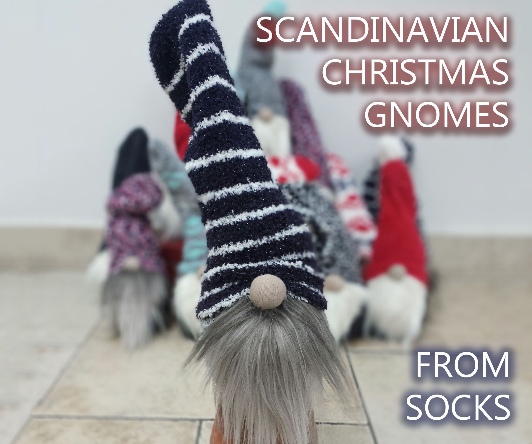 Scandinavian Christmas Gnomes From Socks