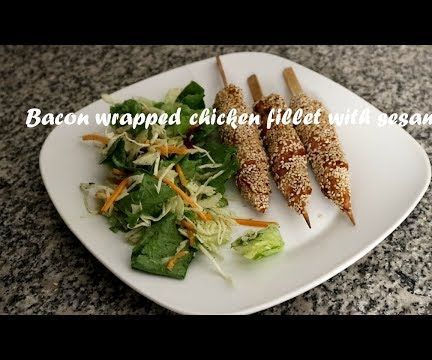 Bacon Wrapped Chicken Fillet With Sesame Recipe