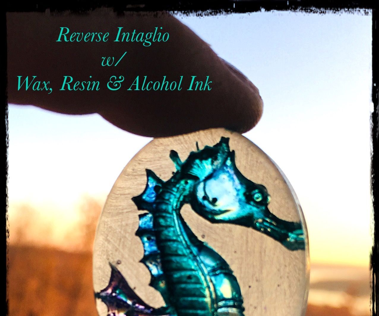  Reverse Resin Intaglio 