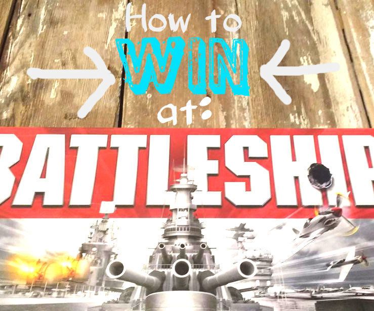 How to Win at Battleship!