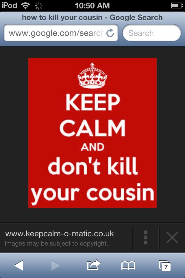 How to Kill Your Cousin