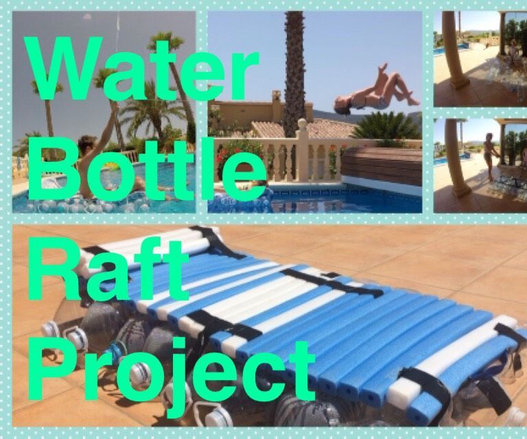 Water Bottle Raft Project :-)