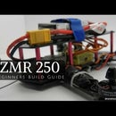 QAV ZMR 250 Mini Quadcopter Drone Build Guide