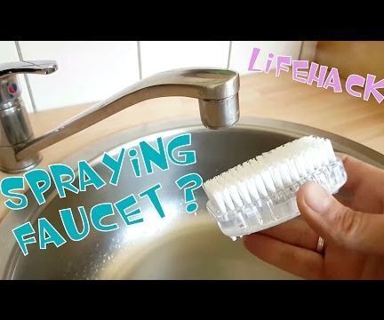 Spraying Faucet Lifehack