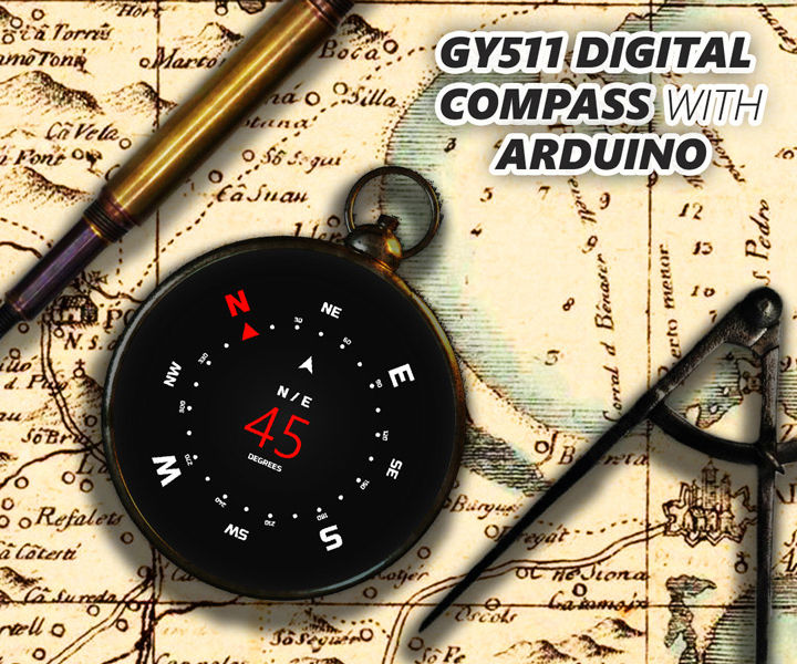 How to Use GY511 Module With Arduino [Make a Digital Compass]