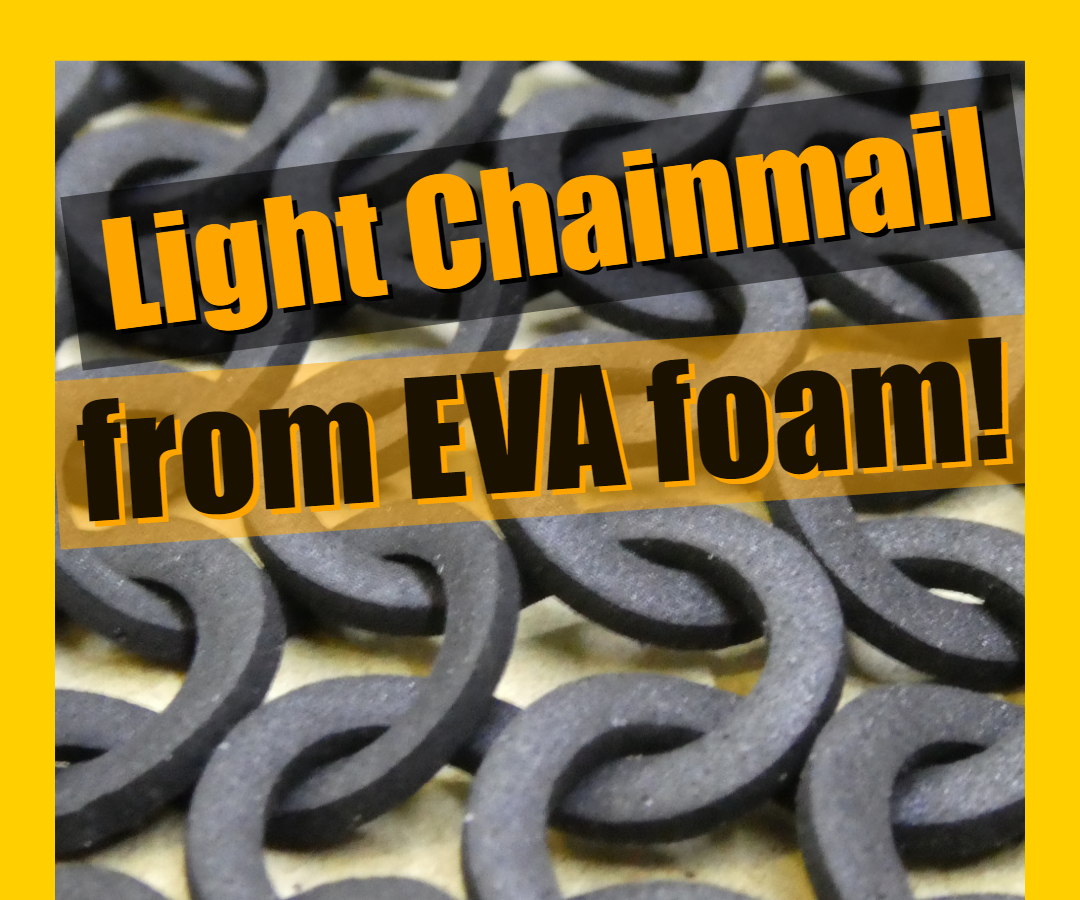 Ultra-Lightweight Chainmail Out of EVA Foam for Your 'For Honor' Cosplay