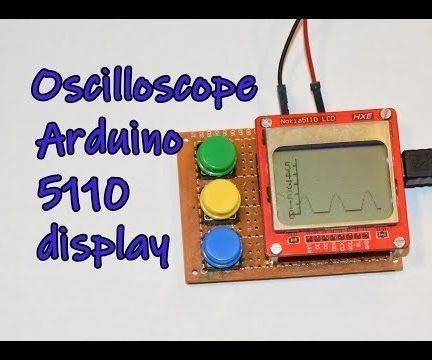 Oscilloscope Arduino 5110 Display