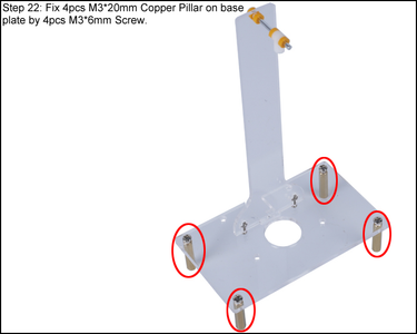Fix 4pcs M3*20mm Copper Pillar on Base Plate