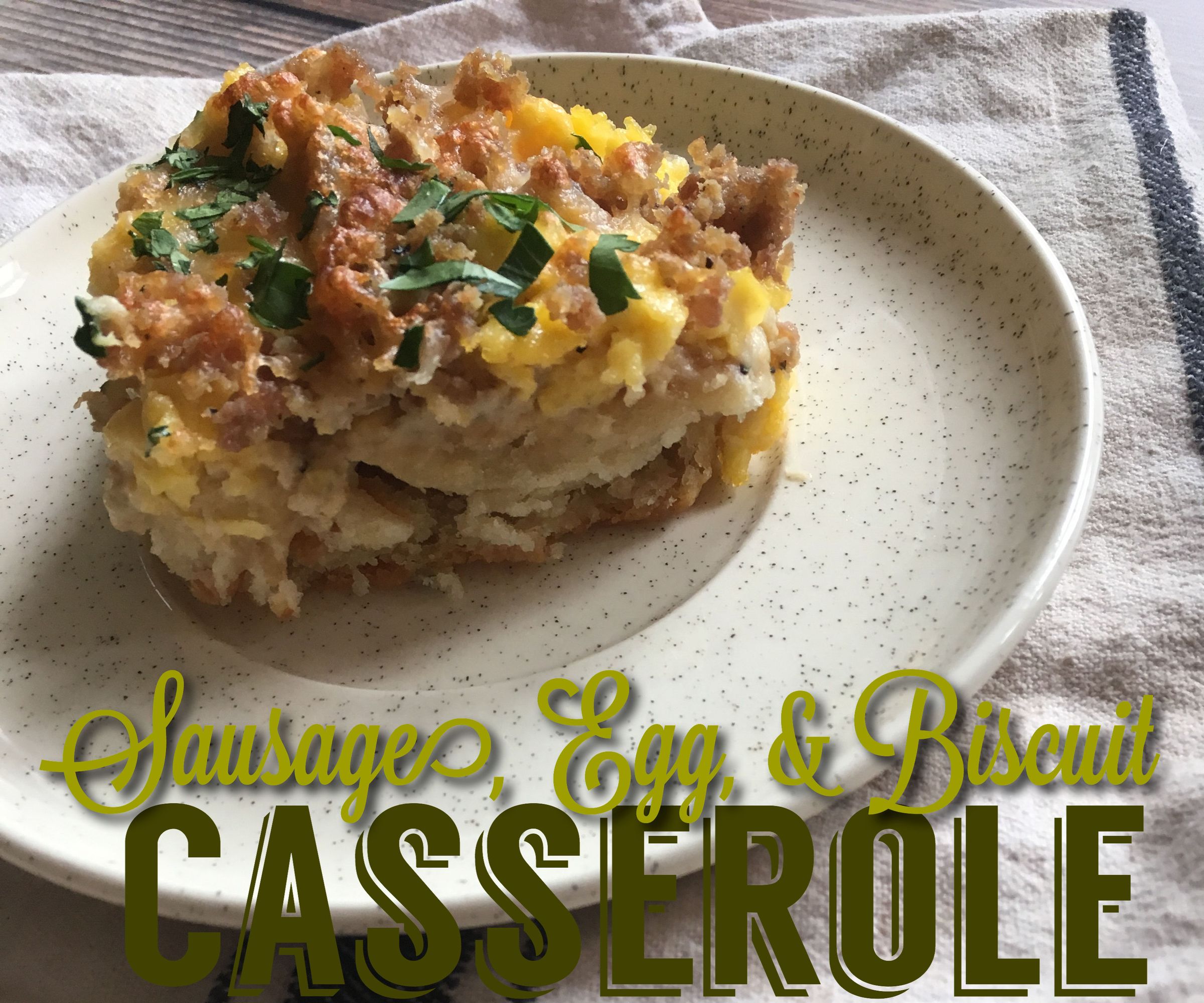 Sausage, Egg, & Biscuit Casserole With Sawmill Gravy 