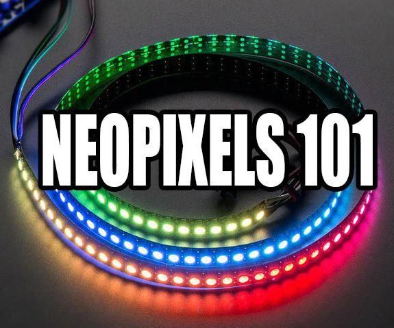 Neopixels 101