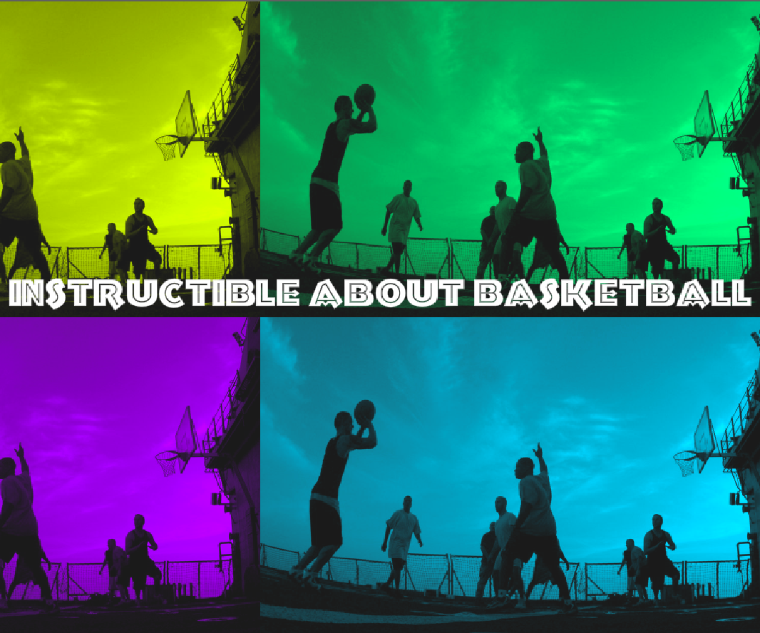 Cal's Cool Instructible About Basketball