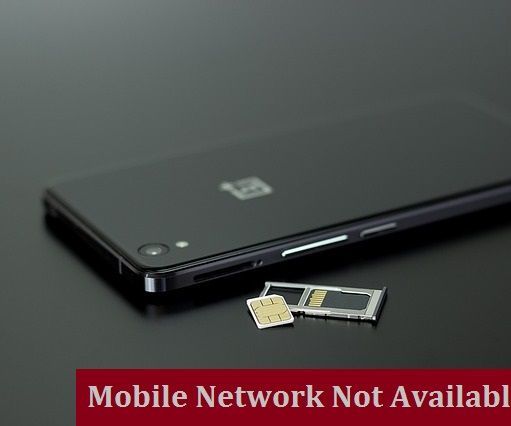 How to Fix “No Mobile Network” Error