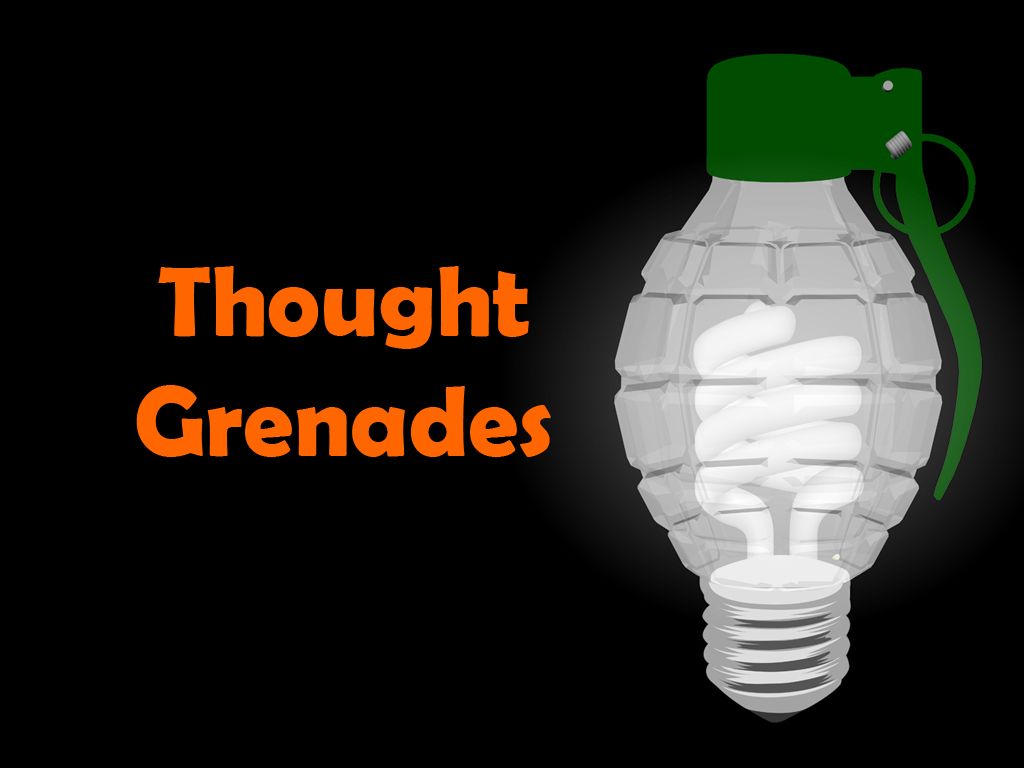 ThoughtGrenades